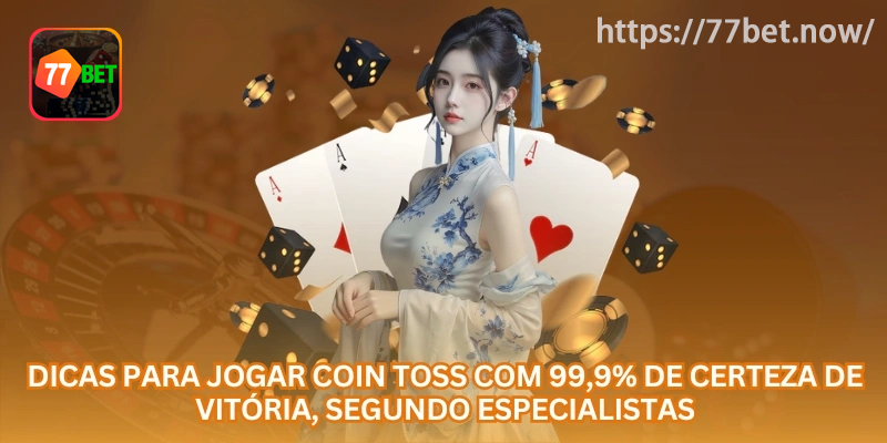 Dicas para jogar Coin Toss com mais controle