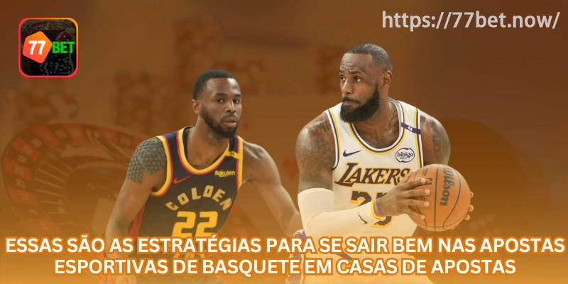 Dicas para apostar em basquete com mais controle
