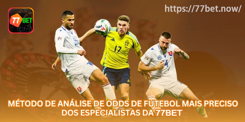 Análise de Odds no Futebol: Guia de Probabilidades, Mercados e Banca no Brasil